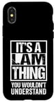 iPhone X/XS It's A Lam Thing You Wouldn't Understand - Family Name Case