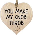 Funny Anniversary Present for Her - You Make My Knob Throb - Hanging Wooden Heart Sign Plaque, Rude Valentines Gifts for Girlfriend Wife Light Wood Hearts, Romantic I Love You Gifts for Women