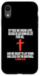 Coque pour iPhone XR 1 Jean 3:16 Écritures des versets de la Bible