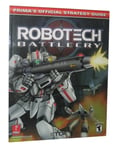 Robotech Battlecry: Prima's Official Strategy Guide