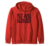 Protein Funny Men Weight Loss Lifting Weights Fitness Gym Zip Hoodie