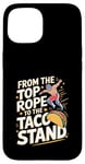 iPhone 15 From The Top Rope To The Taco Stand Wrestling Fan Case