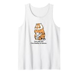 Funny Fluffy Big Cat Says:I'm not Fat, Adorably Chunky Tiger Tank Top