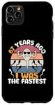 Coque pour iPhone 11 Pro Max Vintage Legend 67 Years Ago I Was The Fastest Men Women Bday