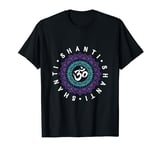 Shanti Shanti Shanti Om Namaste Spiritual T-Shirt