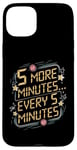 Coque pour iPhone 15 Plus 5 minutes toutes les 5 minutes, des matins paresseux et amusants