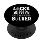 Locks are Puzzles I'm the Solver - Locksmith Lockpicking PopSockets Adhesive PopGrip