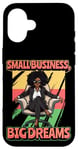 iPhone 16 Small Business Big Dreams Curly Black Afro Woman CEO Case