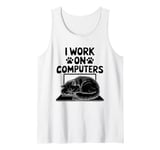 I Work On Computers Persian Longhair Cat Tank Top