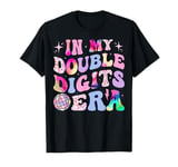 in my double digits era retro 10 year old 10th birthday girl T-Shirt