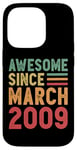 Coque pour iPhone 14 Pro Cadeau d'anniversaire génial depuis mars 2009