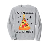 Funny Pizza on Earth Christmas Tree Merry Crust-mas Pizzamas Sweatshirt