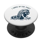 I Woke Up For This, Funny, Jokes, Funny Meme Tired Raccoon PopSockets Adhesive PopGrip