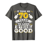 Gift for 70 70th Year Old Bday Birthday Gifts for Men Women T-Shirt