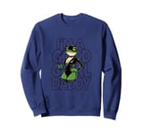 Frog I'm A Good Girl Daddy Stuff Cute Frog Things Sweatshirt