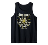 The Lord Is My Light and My Salvation; Whom Shall I Fear? Tank Top