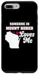 iPhone 7 Plus/8 Plus Someone in Mount Horeb Loves Me Wisconsin Funny WI Humor Case