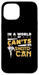 iPhone 15 In A World Of Can'ts Be A Shoto-Can Cool Shotokan Karate Fan Case