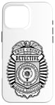 Coque pour iPhone 16 Pro Max Badge de police amusant True Crime Detective Division