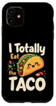 iPhone 11 I Totally Eat The Taco Cute Taco Top Case