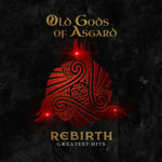 Old Gods Of Asgard  Rebirth  Greatest Hits (Alan Wake)  CD