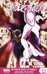 Marvel Next Gen - Spider-Gwen Tome 3 : Un pacte avec le diable (BD)