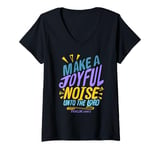 Womens Make a Joyful Noise Unto The LORD Psalm 100:1 King James KJV V-Neck T-Shirt