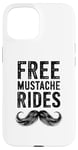 Coque pour iPhone 15 Free Moustache Rides Moustache Face Sitting