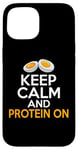 iPhone 15 Keep Calm and Protein On Weight Lifting Case