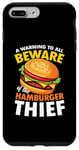 iPhone 7 Plus/8 Plus Beware of the Hamburger Thief for a Burger Eater Case