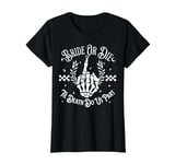 Till Death Do Us Party Goth Witchy Bachelorette Party Outfit T-Shirt