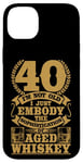 iPhone 14 Plus I'm not Old Whiskey Bourbon 40th Birthday Whiskey Drinker Case