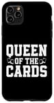 Coque pour iPhone 11 Pro Max Queen of the Cards Carte à collectionner