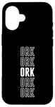 Coque pour iPhone 16 Ork