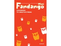 Fandango Mini. Guide Till Boken - Högläsningsboken | Anne-Mette Veber Nielsen Katrine Klim Jacobsen | Språk: Danska