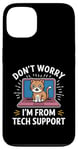 Coque pour iPhone 13 Funny Tech Support Chat Humour Logiciel de cybersécurité pour ordinateur portable