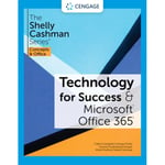 Technology for Success and The Shelly Cashman Series? Microsoft? 365? & Office? 2021 (häftad, eng)