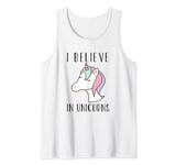 Unicorn Lover Funny - I Believe In Unicorns Tank Top