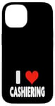 Coque pour iPhone 14 I Love Cashiering – Cœur – Magasin d'emplois au détail Caisse enregistreuse