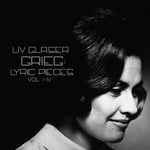 Liv Glaser  Grieg: Lyric Pieces Vol. IIV  CD