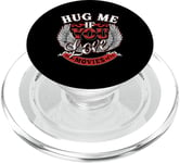 Hug Me If You Love Movies Movie Lover PopSockets PopGrip for MagSafe