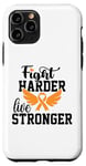 Coque pour iPhone 11 Pro Lutte plus dur Live Stronger Orange Ribbon Sensibilisation à la leucémie