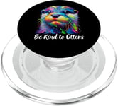 Funny Be Kind to Otters Otter Face Colorful River Sea Animal PopSockets PopGrip pour MagSafe