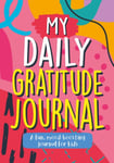 My Daily Gratitude Journal