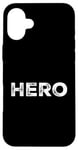 iPhone 16 Plus One Word Funny Quote Design Of Hero Case