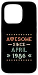 Coque pour iPhone 15 Pro Awesome Since April 1986 Birthday Design