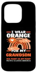 Coque pour iPhone 15 Pro I Wear Orange For My Grandson Sensibilisation à la sclérose en plaques