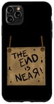 Coque pour iPhone 11 Pro Max Signe de costume de zombie The End Is Near