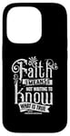 Coque pour iPhone 14 Pro La foi signifie ne pas attendre de savoir ce qui est vrai Friedrich Nietz