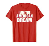 I AM THE AMERICAN DREAM Baby Tee Y2K Slogan 00s Vibe Style T-Shirt